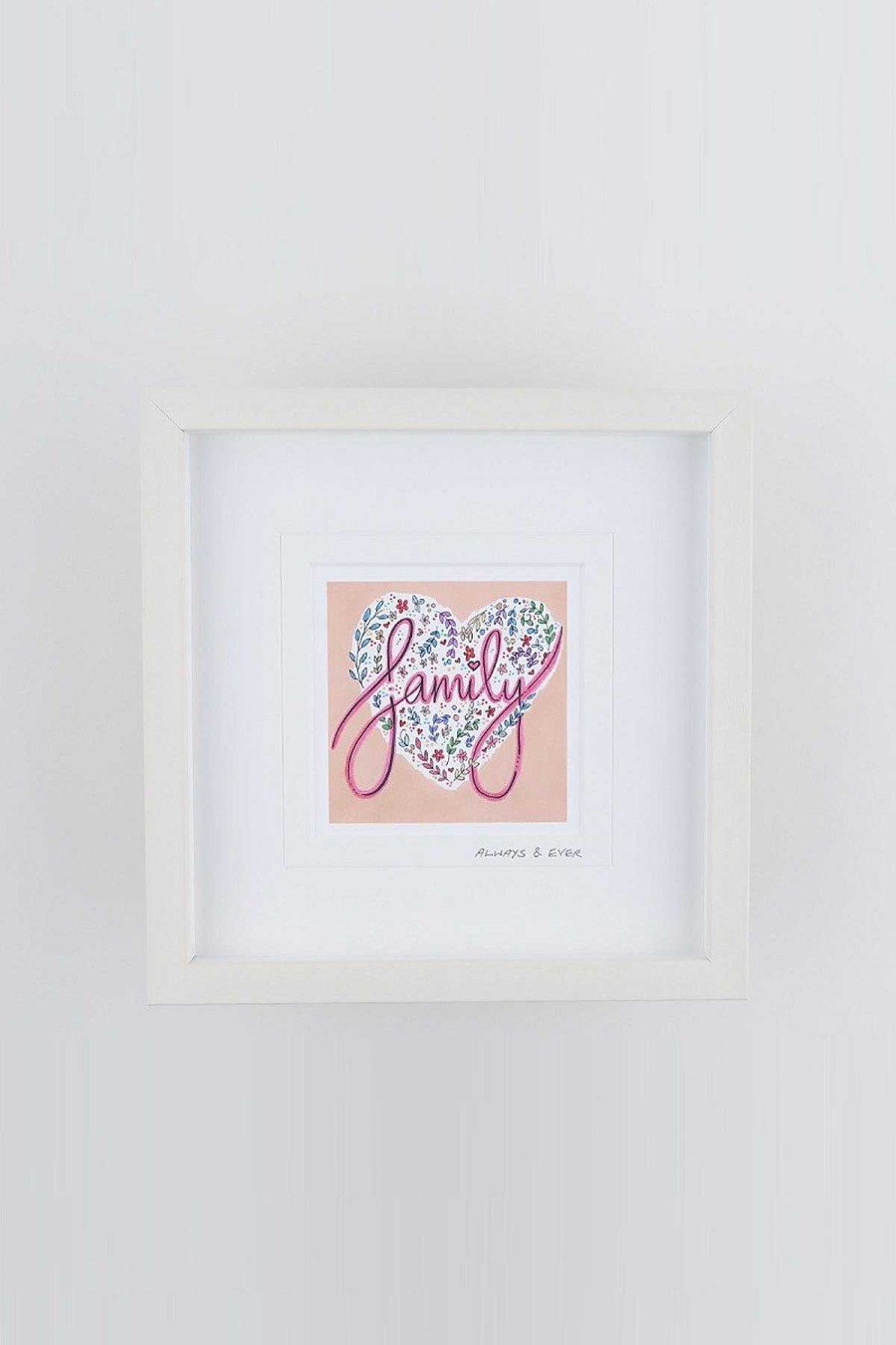 Homeware | Blue Shoe Gallery Always & Ever Small Framed Art Print